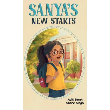 Sanya's New Starts: An Easy to Read, Diverse Chapter Book about Belonging