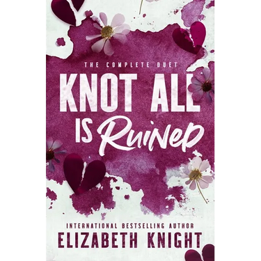 Knot All Is Ruined: The Complete Duet