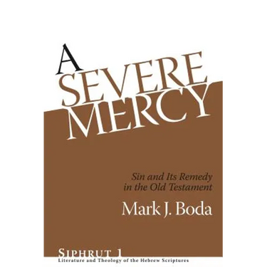 Siphrut: Sin and Its Remedy in the Old Testament