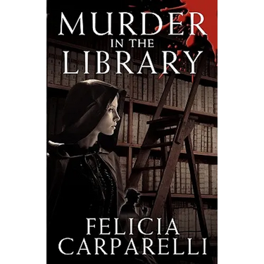 Murder in the Library: A Mystery Inspired by Sherlock Holmes and One of His Most Famous Cases