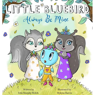Little Bluebird-Always be Mine