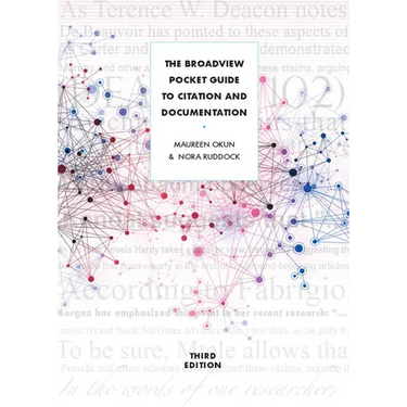 The Broadview Pocket Guide to Citation and Documentation - Third Edition