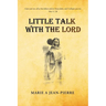 Little Talk with the Lord