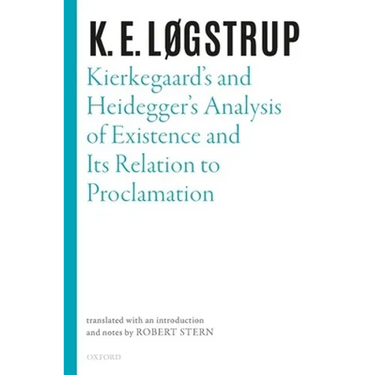 Kierkegaard's and Heidegger's Analysis of Existence and Its Relation to Proclamation