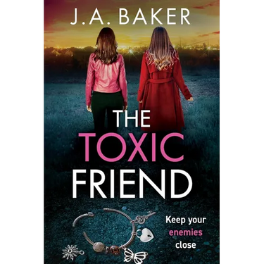 The Toxic Friend