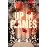 Up in Flames