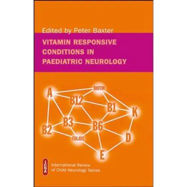 Vitamin responsive conditions in paediatric neurology