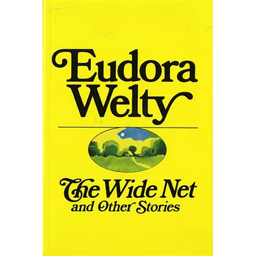 The Wide Net and Other Stories