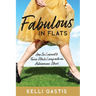 Fabulous in Flats
