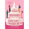 The Seemingly Impossible Love Life of Amanda Dean
