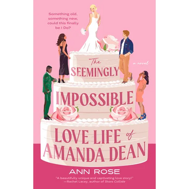 The Seemingly Impossible Love Life of Amanda Dean