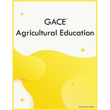 GACE Agricultural Education