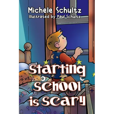 Starting School is Scary