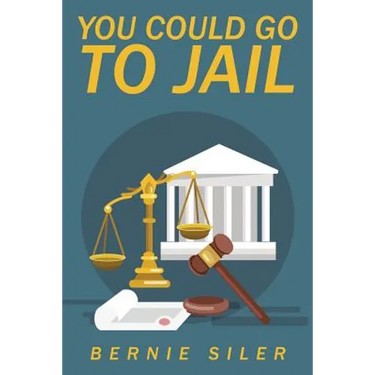 You Could Go to Jail