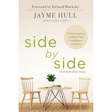Side by Side: 8 Conversations to Build Your Confidence in Christ