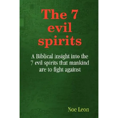 The 7 evil spirits