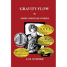 Gravity Flow: The Jimmy Whistler Stories