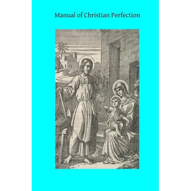 Manual of Christian Perfection
