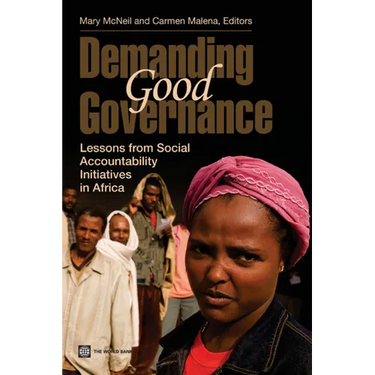 Demanding Good Governance: Lessons from Social Accountability Initiatives in Africa