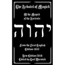 The Arbatel of Magick: The Magick of the Ancients