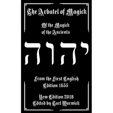 The Arbatel of Magick: The Magick of the Ancients