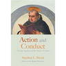 Action and Conduct: Thomas Aquinas and the Theory of Action