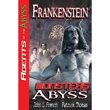 Frankenstein: Monsters of The Abyss