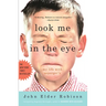 Look Me in the Eye: My Life with Asperger's