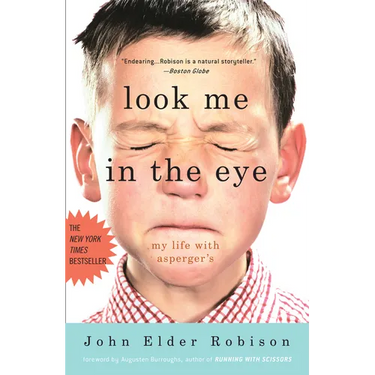 Look Me in the Eye: My Life with Asperger's