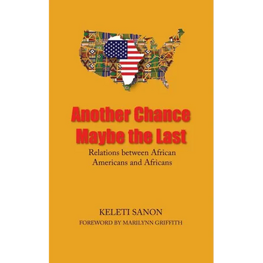 Another Chance Maybe the Last, Relations Between African Americans and Africans