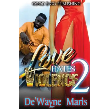 Love Hates Violence 2