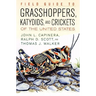 Field Guide to Grasshoppers, Katydids, and Crickets of the United States