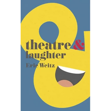 Theatre and Laughter