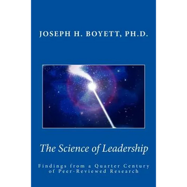 Science of Leadership: Findings from a Quarter Century of Peer-Reviewed Research