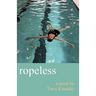 Ropeless
