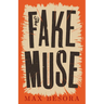 The Fake Muse