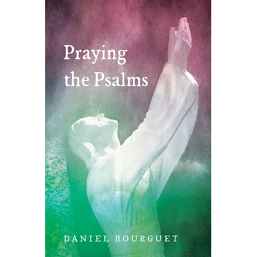 Praying the Psalms