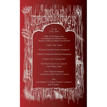 Dead Reckonings No. 28 (Fall 2020)