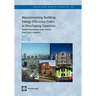 Mainstreaming Building Energy Efficiency Codes in Developing Countries: Global Experiences and Lessons from Early Adopters Volume 204