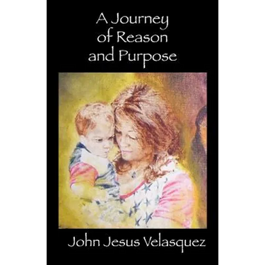 A Journey of Reason and Purpose