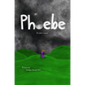 Phoebe