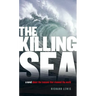The Killing Sea