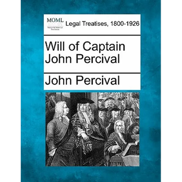 Will of Captain John Percival
