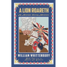 A Lion Roareth: An Alternate History Adventure