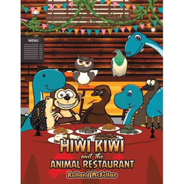 Hiwi Kiwi and the Animal Restaurant