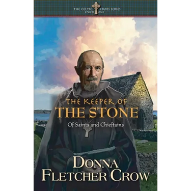 The Keeper of the Stone: Of Saints and Chieftains