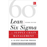 Lean Six SIGMA for Supply Chain Management, Second Edition: The 10-Step Solution Process