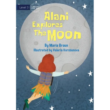 Alani Explores The Moon