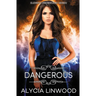 Dangerous