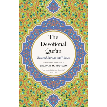 The Devotional Qur'an: Beloved Surahs and Verses
